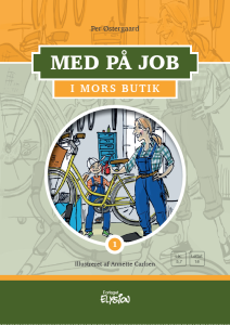 I Mors butik - Med på job 1