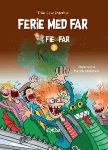 Ferie med far - Fie og Far 3