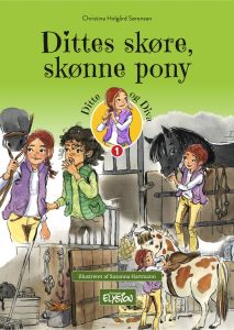 Dittes skøre, skønne pony - Ditte og Diva 1
