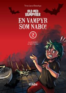 En vampyr som nabo - Vild med vampyrer 2