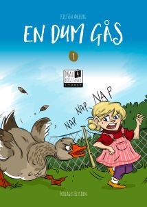 En dum gås - Max 4 bog 1