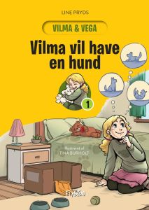 Vilma vil have en hund - Vilma og Vega 1
