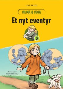 Et nyt eventyr - Vilma og Vega 3