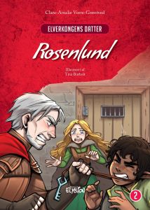 Rosenlund - Elverkongens datter 2