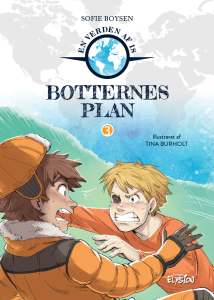 Botternes plan - En Verden af Is 3