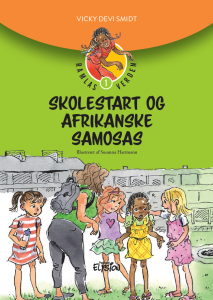 Skolestart og afrikanske samosas - Ramlas Verden 1