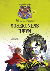 Mosekonens hævn - Milas og Myterne 4
