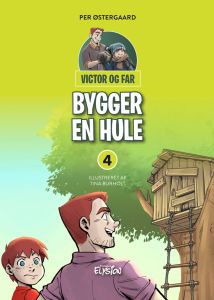 Victor og far bygger en hule - Victor og far 4