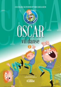 Oscar vil danse - Oscar har ADHD 2