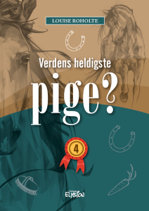 Verdens heldigste pige? 4