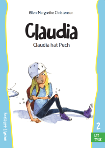Claudia hat Pech - Claudia 2