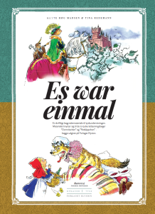 Es war einmal 1 - tyske eventyr opgavebog