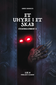 Et uhyre i et skab - Gyserklubben 2