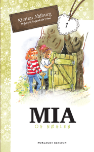 Mia og nøglen - Mia 1