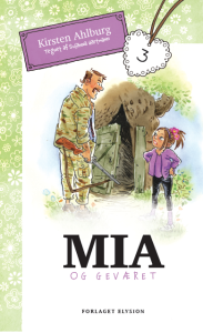 Mia og geværet- Mia 3