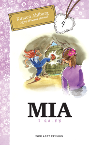 Mia i hulen - Mia 4