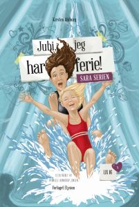 Jubi, jeg har ferie! Sara serien 3