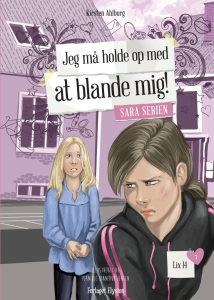 Jeg må holde op med at blande mig! Sara serien 7