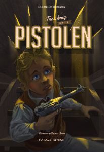 Pistolen - Tre i Krig  2