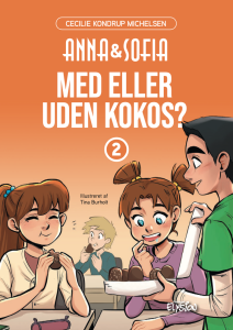 Med eller uden kokos? Anna og Sofia 2