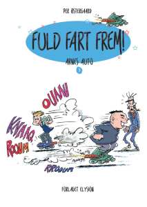Fuld fart frem! - Arnes Auto 3
