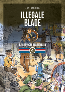 Illegale blade - Bjarne under Besættelsen 4