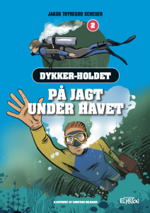 På jagt under havet - Dykkerholdet 2