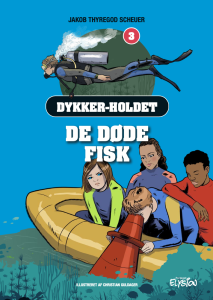 De døde fisk - Dykkerholdet 3