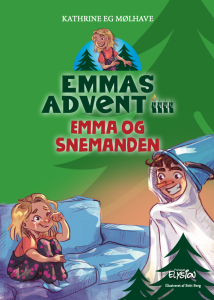 Emma og snemanden - Emmas Advent 1