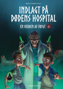 Indlagt på dødens hospital - En Verden af Frygt 6