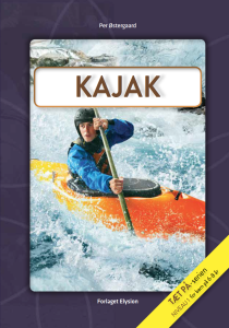 Kajak - Tæt på serien