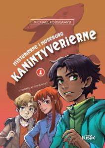 Kanintyverierne - Mysterierne i Moseborg 1