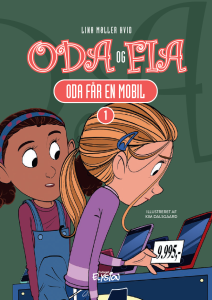 Oda får en mobil - Oda og Fia 1