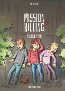 Mission Killing - Skumle Spor 3