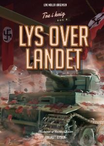 Lys over landet - Tre i Krig 8