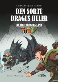 Den sorte drages huler - De fire dragers land 3