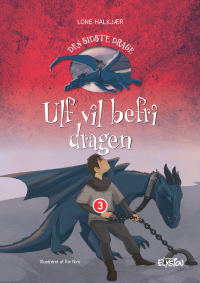 Ulf vil befri dragen - Den sidste drage 3