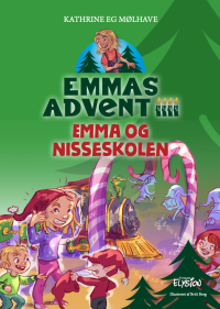Emma og nisseskolen - Emmas Advent 4